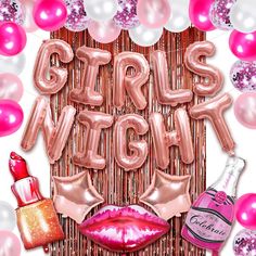 the words girls night are surrounded by balloons and lipstick