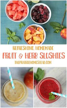 fresh fruit and herb slushies are the perfect way to start your day off right now