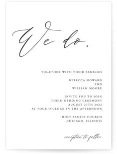 a wedding card with the words,'we do'in cursive writing