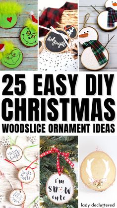 25 Easy DIY Christmas Wood slice Ornament Ideas Round Wood Slice Christmas Ornaments, Personalized Diy Ornaments, Christmas Wood Slice Ornaments Diy, Crafts Using Wood Slices, Wooden Slice Christmas Decorations, Wood Disc Ornaments Diy, Wood Slice Christmas Ornaments Diy, Wood Slice Crafts Christmas, Personalized Christmas Ornaments Diy