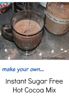 the ingredients for hot cocoa mix are shown in this advertise, and there is an