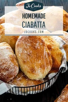 homemade ciabatta bread in a basket with text overlay