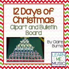 two days of christmas clipart and bulletin board for students to practice their writing skills