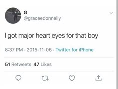 the tweet is being posted to someone on their twitter account, which reads i got major heart eyes for that boy