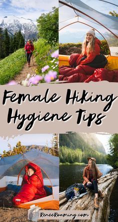 a woman sitting on top of a log next to a lake and camping tent with the words female hiking hygiene tips