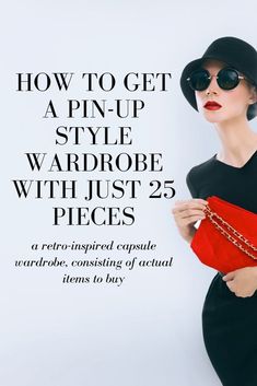 Capsule Wardrobe - create a retro-inspired capsule wardrobe Retro Capsule Wardrobe, 50s Inspired Outfits, Vintage Capsule Wardrobe, Style Capsule Wardrobe, Modern Pin Up Style, Style Capsule, Capsule Wardrobe Essentials, Capsule Wardrobe Outfits