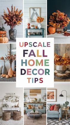 a collage of fall home decor tips