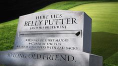 there is a monument in the grass that says, here lies belly putter and his brothers