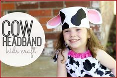 Cow Kid Crafts – Fun Farm Theme Animals - A Crafty Life Cow Headband, Nativity Ideas, Cow Appreciation Day, Cow Craft, Headband Diy, Cow Costume, Camp Crafts, Farm Kids, Barn Wood Crafts