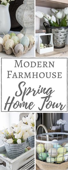 the modern farmhouse spring home tour