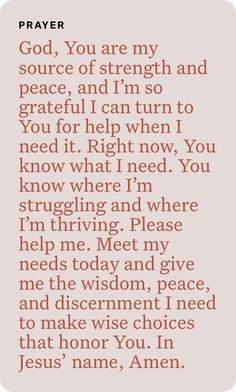 a prayer with the words god, you are my source of strength and peace