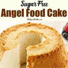 a close up of a cake with the words sugar free angel food cake