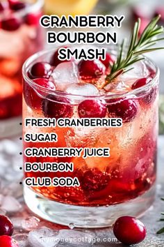 cranberry bourbon smash recipe in a glass with ice and garnishes