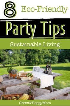 the cover of eco - friendly party tips book, featuring picnic tables with food on them