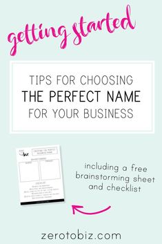 the text reads getting started tips for choosing the perfect name for your business including a free brainstorming sheet and checklist