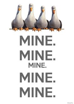 five birds sitting on top of a white board with the words mine mine mine mine