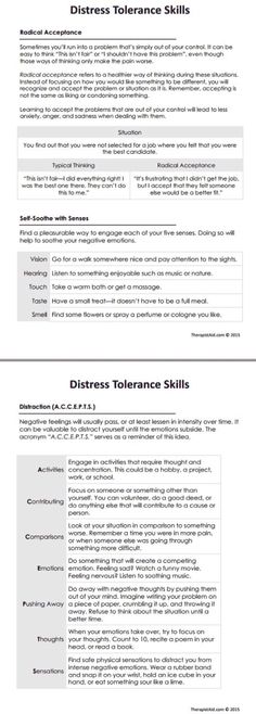 Distress tolerance skills Distress Tolerance Skills, Dbt Therapy, Distress Tolerance, Dbt Skills, Radical Acceptance, Dialectical Behavior Therapy, Mental Health Counseling, Therapeutic Activities, Counseling Activities