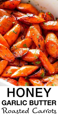 honey garlic butter roasted carrots in a casserole dish with text overlay