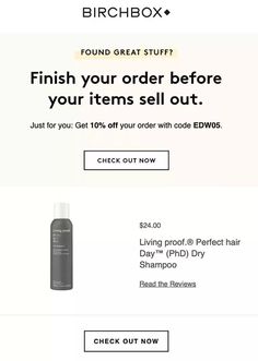 an ad for birchbox with the text finish your order before your items sell out