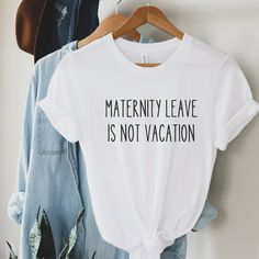 Congratulations on your growing family! Celebrate your or your friend's new arrival with this stylish and funny Maternity Leave is Not A Vacation Shirt. Perfect for a mom of 1,2, 3, 4, or more or expecting mom, this comfy shirt is sure to make you and your loved ones smile. It's the perfect Fourth Trimester gift for a tired mom, and makes a great funny new mom gift idea. Let everyone know that you're ready for maternity leave with this unique and thoughtful shirt. ♥ We want you to be happy with your item, and for it to bring you joy! If you have any problems with your order or your item, please contact us prior to leaving a review. We will do what we can to take care of you and ensure that you are a happy customer. If you are satisfied, we would be over the moon if you could take the time Cute Summer T-shirt For Parenting, White Casual Maternity T-shirt, Family Matching White Maternity T-shirt, White Family Matching Maternity T-shirt, Maternity Graphic Tee With Letter Print, Maternity Family Matching T-shirt With Graphic Print, Maternity Graphic T-shirt With Crew Neck, Maternity Graphic Tee With Crew Neck, Funny Text Crew Neck T-shirt For Parenting