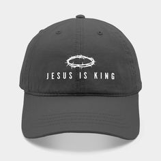 Scripture based design -- Choose from our vast selection of Dad hats to match with your favorite design to make the perfect custom graphic Hat. Customize your color! For men and women. King Hat, Jesus Is King, Jesus Is, Cotton Twill Fabric, Dad Hats, Cotton Twill, The Selection, Jesus, Men And Women