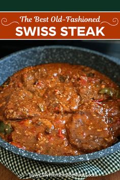 the best old fashioned swiss steak recipe