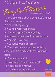 12 Signs that You're a People Pleaser by Sharon Martin, LCSW #peoplepleasing #codependency #boundaries Signs Of People Pleasing, Codependency Boundaries, Sharon Martin, 12 Signs, Psychology Facts