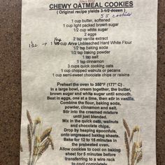 a recipe for chewy oatmeal cookies on a piece of parchment paper