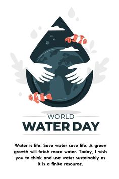 World Water Day! Eco Green, Save Life