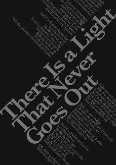 there is a light that never goes out in black and white text on a black background