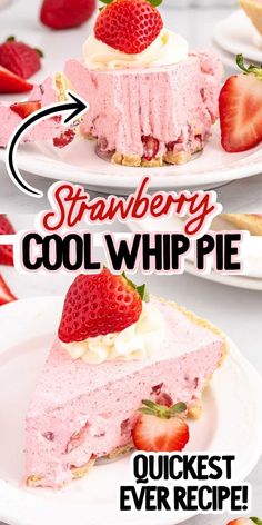 strawberry cool whip pie on two white plates with strawberries and text overlay that reads, strawberry cool whip pie quickest ever recipe