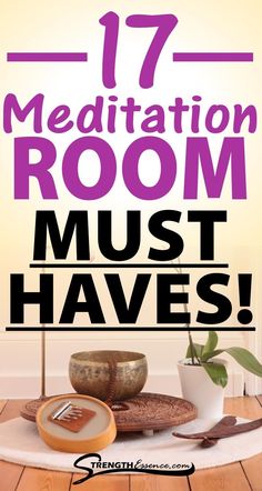 the words meditation room must haves written in purple on top of a wooden table