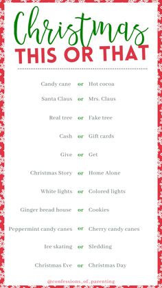 a christmas list with red and white snowflakes on the bottom, and green lettering