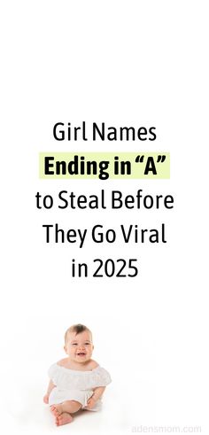 girl names ending in a to steal before they go viral in 2025 Feminine Girl Names, Pretty Girl Names, Names For Babies, Feminine Names