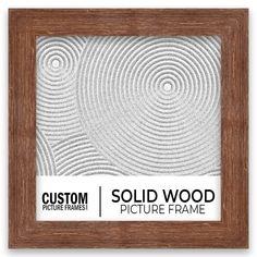 a wooden frame with the words, solid wood picture frame in white and brown colors