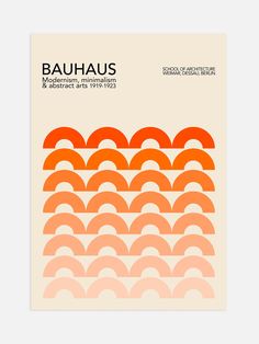 an orange and white poster with the words bauhaus on it