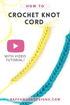 the video shows how to crochet knot cord