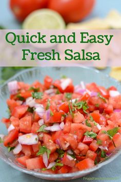 quick and easy fresh salsa in a glass bowl