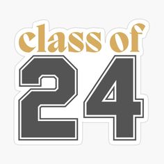 the class of 42 sticker is shown in black and gold on a white background