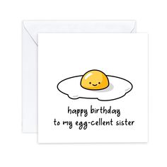 an egg birthday card with the words happy birthday to my egg - client cuisinen