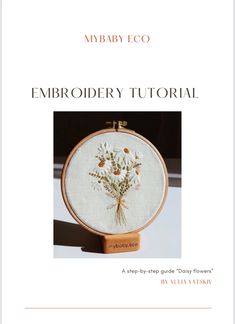 an embroidery pattern with flowers on it and the words, mybaby eco embroidery