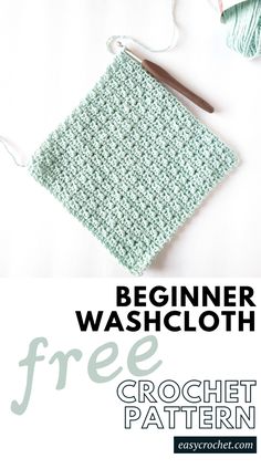 crochet pattern for beginner washcloth with text overlay