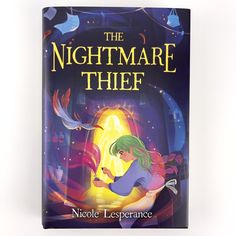 the book cover for the nightmare thief