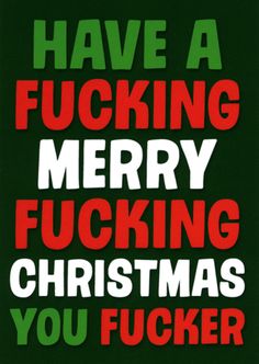 Rude Christmas Cards - Hilariously funny - Offensive - rude Xmas cards | Comedy Card Company Happy Birthday Mom Poems, Sarcastic Christmas Quotes, Rude Christmas Cards, Big Hugs For You, Funny Christmas Jokes, Sarcastic Christmas, Christmas Card Sayings, Mom Poems, Killer Quote