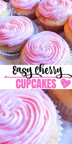 cupcakes with pink frosting on top and the words easy cherry cupcakes