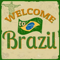 welcome to brazil with the flag and statue of christ on grungy background stock photo