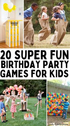 20 super fun birthday party games for kids to play in the yard or on the lawn