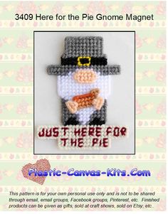 a crochet pattern for a gnome with the words just here for the pie