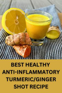 Understand the reasoning behind this awesome Anti-Inflammatory Shot recipe and the tips and tricks to making a successful wellness shot for your gut health! How To Eat Turmeric, Ginger For Inflammation, Ginger Shot Recipe, Lemon Shots, Help With Digestion, Turmeric Juice