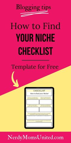 a pink and yellow background with the text how to find your niche checklist template freebie